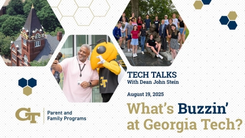 Embedded thumbnail for What&#039;s Buzzin at Georgia Tech: Tech Talks with Dean Stein 8/22/25